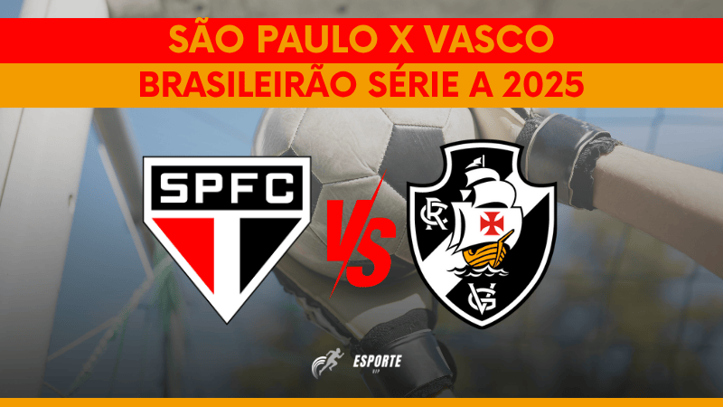 São Paulo x Vasco: Saiba onde assistir ao vivo e online ao jogo da 12ª ...