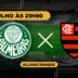 Palmeiras X Flamengo pelo Brasileirão da série A, saiba onde assistir
