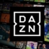 DAZN: Transforma tu experiencia para ver juegos en línea