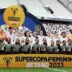 Supercopa Feminina do Brasil: Corinthians vence o Cruzeiro e conquista o Tricampeonato