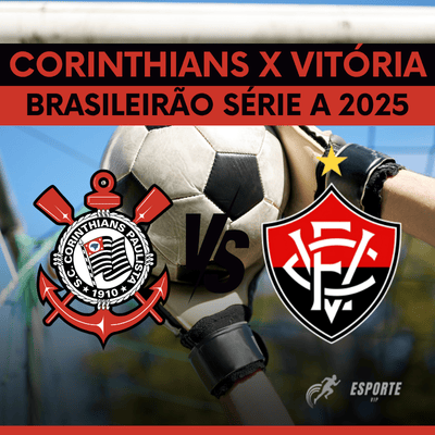 Corinthians x Vitória jogam dia 1 de junho às 18h30 pela 11ª rodada do Brasileirão. Corinthians x Vitória