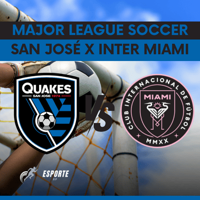 San José x Inter Miami jogam nesta quarta-feira pela MLS San José x Inter Miami