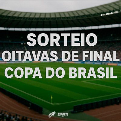 Dia 2 de Junho aconteceu o Sorteio oitavas de Final da Copa do Brasil. Sorteio oitavas de Final da Copa do Brasil